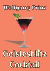 Geistesblitz Cocktail