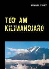 Tod am Kilimandjaro