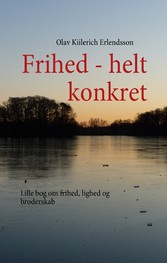 Frihed - helt konkret