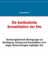 Die konkludente Konvalidation der Ehe