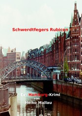 Schwerdtfegers Rubicon