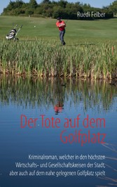 Der Tote auf dem Golfplatz