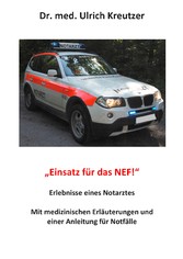 Erlebnisse eines Notarztes