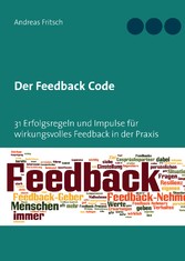 Der Feedback Code