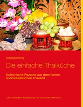 Die einfache Thaiküche