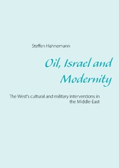 Oil, Israel and Modernity