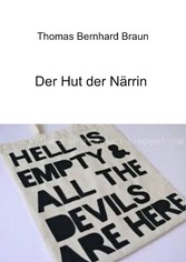 Der Hut der Närrin