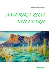 Amerika zum Nulltarif