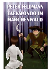 Taekwondo im Märchenwald