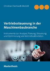 Erfolgreiche Vertriebssteuerung in der Maschinenbaubranche