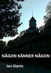 NÅGON KÄNNER NÅGON