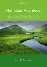 Mathildes Abenteuer Band 1