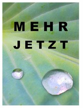 Mehr jetzt