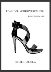 Toni der Schuhverkäufer