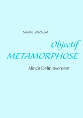 Objectif Metamorphose