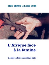 L'Afrique face à la famine