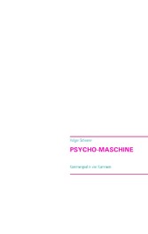 Psycho-Maschine