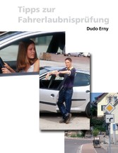 Tipps zur Fahrerlaubnisprüfung