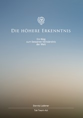 Die höhere Erkenntnis