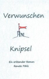 Verwunschen in Knipsel