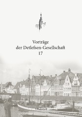 Vorträge der Detlefsen-Gesellschaft 17