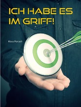 Ich habe es im Griff!