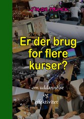 Er der brug for flere kurser?