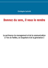 Donnez du sens, il vous le rendra