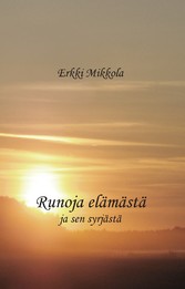 Runoja elämästä