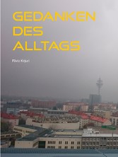 Gedanken des Alltags