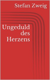 Ungeduld des Herzens