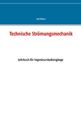 Technische Strömungsmechanik