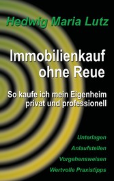 Immobilienkauf ohne Reue