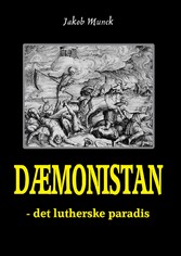 Dæmonistan - det lutherske paradis