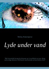 Lyde under vand