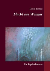 Flucht aus Weimar