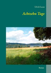 Achtzehn Tage