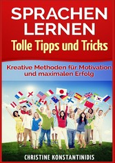 Sprachen lernen - Tolle Tipps und Tricks