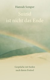 Suizid ist nicht das Ende