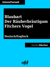 Blaubart - Der Räuberbräutigam - Fitchers Vogel