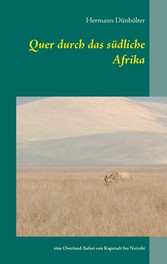 Quer durch das südliche Afrika