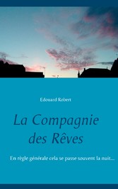 La Compagnie des Rêves