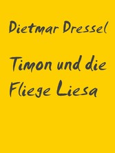 Timon und die Fliege Liesa