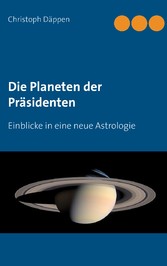 Die Planeten der Präsidenten