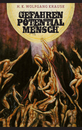 Gefahrenpotential Mensch