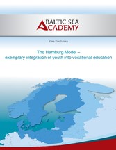 The Hamburg Model - exemplary integration of youth into vocational education