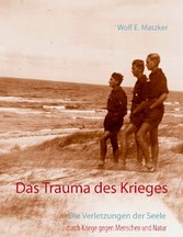 Das Trauma des Krieges