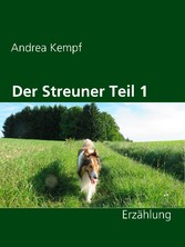 Der Streuner Teil 1