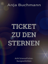 Ticket zu den Sternen