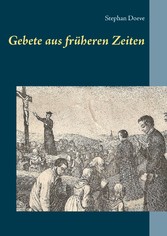 Gebete aus früheren Zeiten